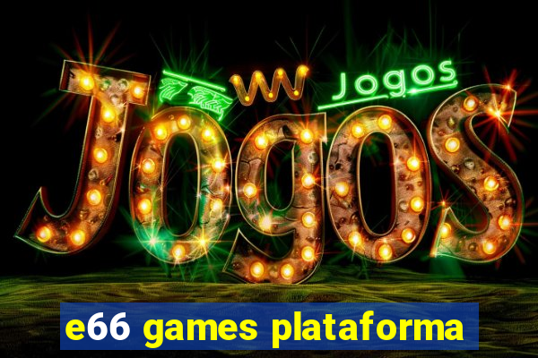 e66 games plataforma